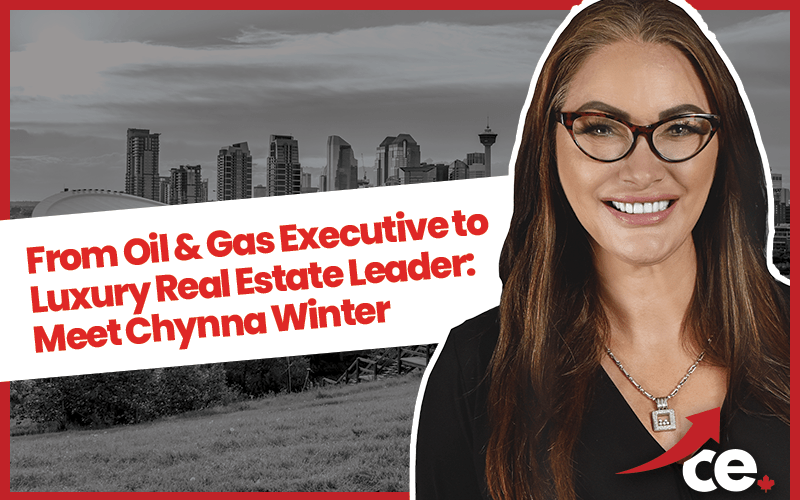 From Oil & Gas Executive to Luxury Real Estate Leader: Meet Chynna Winter